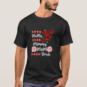 Camiseta Mãe Floral Mamãe Mamãe Garoto Dia de as mães Bonit