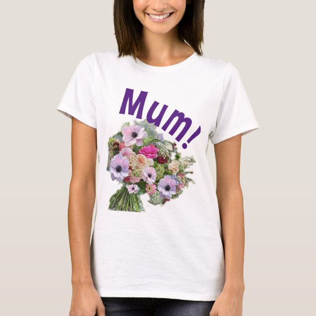 Camiseta Mãe! Flores (Frente)