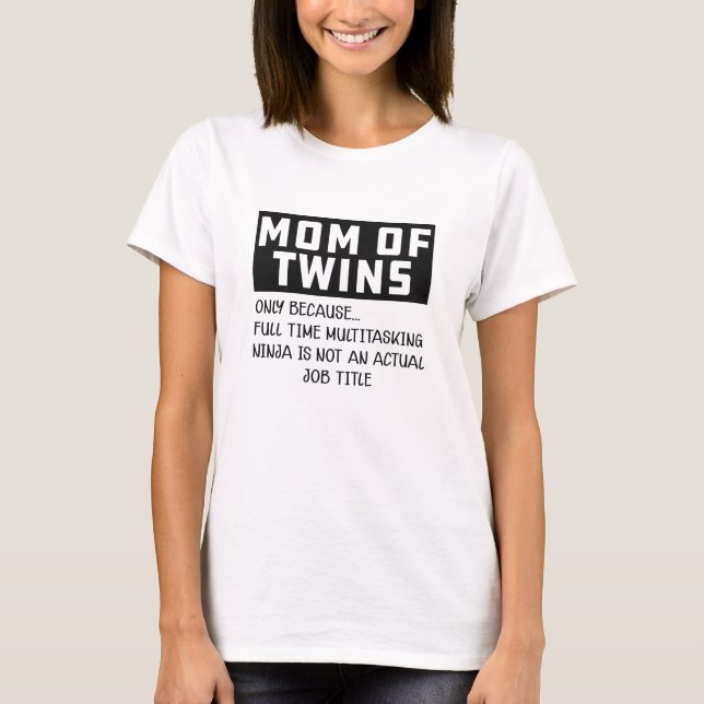 Camiseta Mãe gêmea - Mãe de gêmeos (Frente)