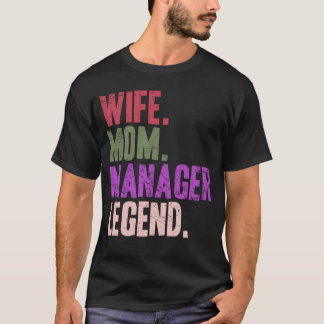 Camiseta Mãe Gerente de Esposa Mãe Gerente Mãe Mãe Mãe Mãe