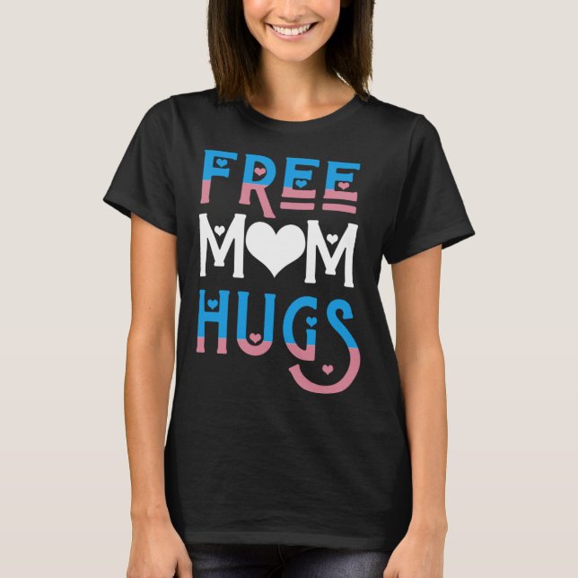 Camiseta Mãe grátis abraça transgênero Trans HEART, mãe (Frente)