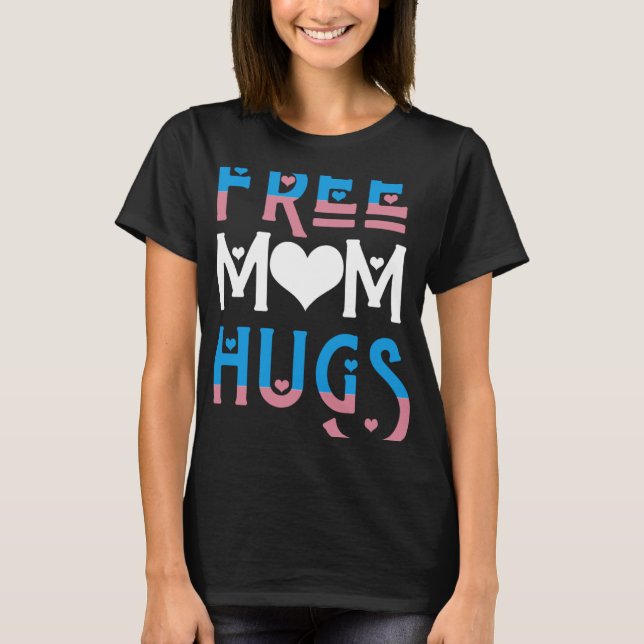 Camiseta Mãe grátis abraça transgênero Trans HEART, mãe (Frente)