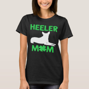 Camiseta Mãe Heeler Dia de São Patrício Cão de Gado Austral