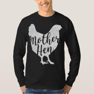 Camiseta Mãe Hen Dia de as mães Feliz Galinha Bonita Para W