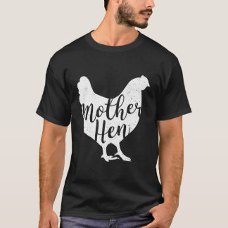 Camiseta Mãe Hen Dia de as mães Feliz Galinha Gota Gift Fo