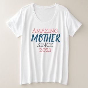 Camiseta Mãe incrível desde...