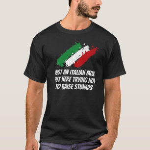 Camiseta Mãe italiana tentando não criar estonteantes mãe