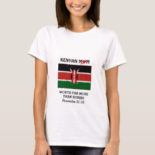 Camiseta MÃE KENYAN vale mais do que Rubies PROVERBS 31