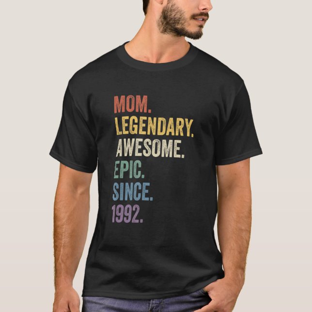 Camiseta Mãe Legendária Epic Incrível Desde 1992 (Frente)