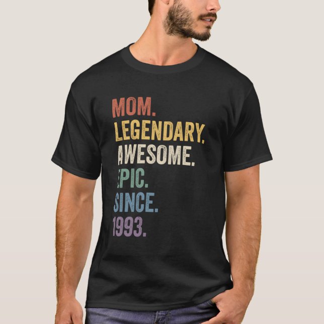 Camiseta Mãe Legendária Epic Incrível Desde 1993 (Frente)