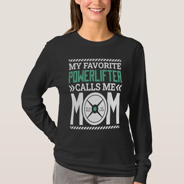 Camiseta Mãe Levantadora de Peso Mamãe para Levantamento de (Frente)