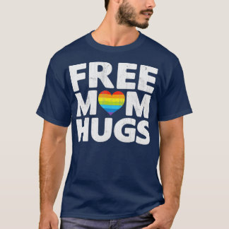 Camiseta Mãe Livre Abraça A Mãe Abraça O Orgulho gay Rainbo