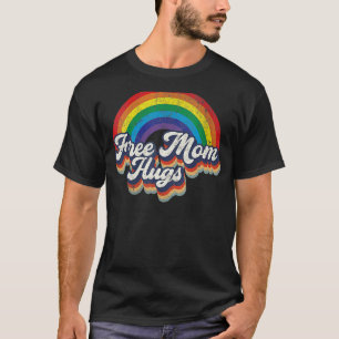 Camiseta Mãe Livre Abraça o Arco-Íris Mês do Orgulho Lgbt