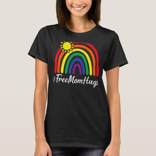 Camiseta Mãe Livre Abraça O Orgulho De Lgbt Mensageiro Sun  (Frente)