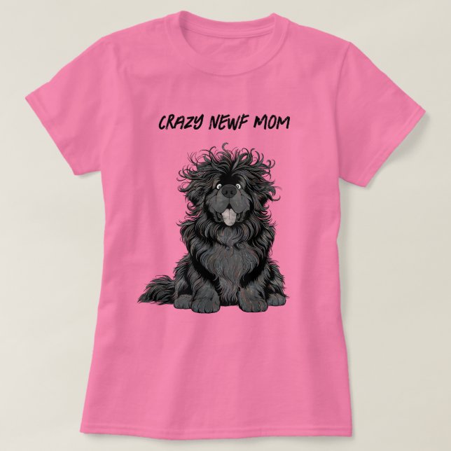 Camiseta Mãe Louca de Newf Notta Bear (Frente do Design)