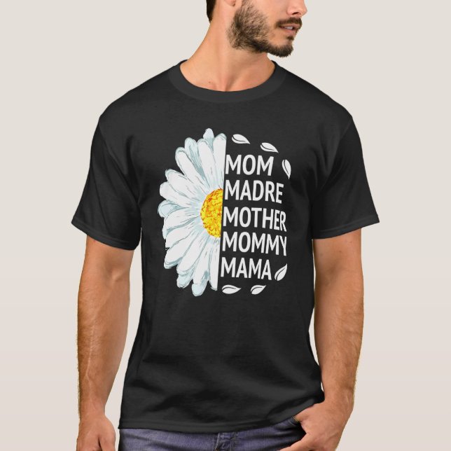 Camiseta Mãe Madre Mãe Mamãe Mamãe ama Daisy Flower Unit (Frente)