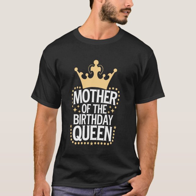 Camiseta Mãe Mãe da Rainha de Aniversário (Frente)