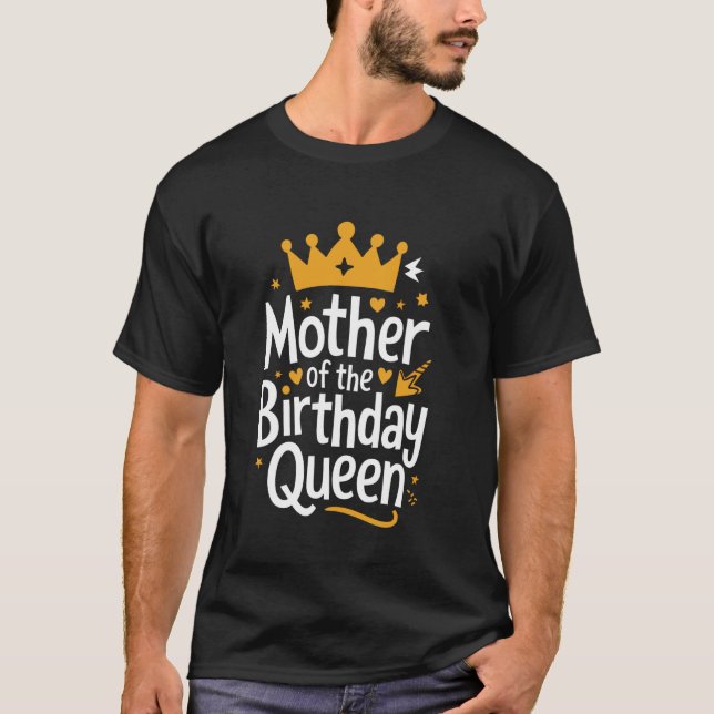 Camiseta Mãe Mãe da Rainha do Aniversário (Frente)