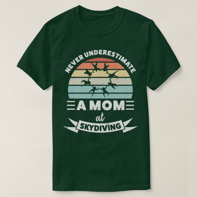 Camiseta Mãe, mãe do Skydiving Engraçado Esposa do Presente (Frente do Design)
