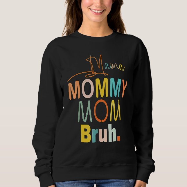 Camiseta Mãe Mãe Mamãe Mãe Mamãe Bruh (Frente)