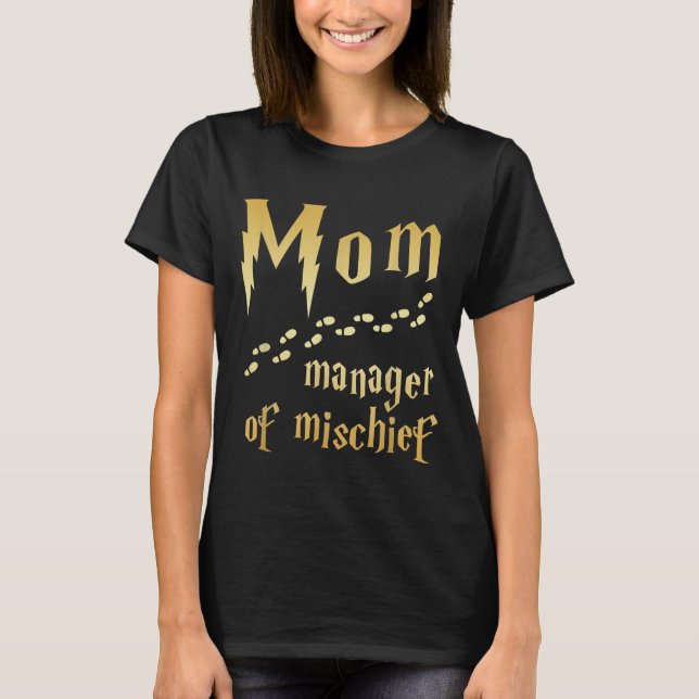 Camiseta Mãe Mágica, Gerente de Mal-Chefe (Frente)