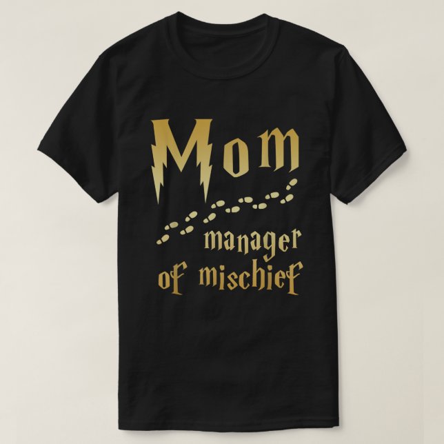 Camiseta Mãe Mágica, Gerente de Mal-Chefe (Frente do Design)