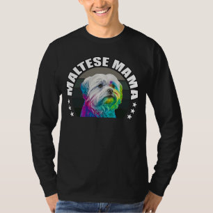 Camiseta Mãe Maldita Maltesa Cachorro Maltês Mama Rainbow P