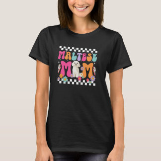 Camiseta Mãe Maltesa De Uma Mamãe Maltesa Groovy Mãe Maltes