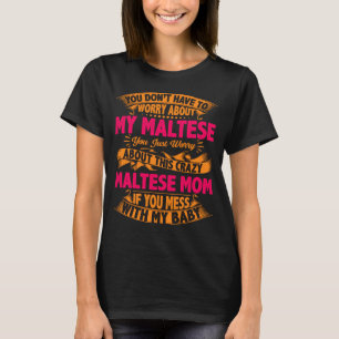Camiseta Mãe Maltesa Louca