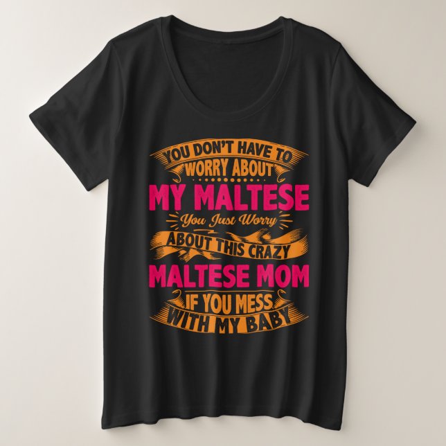 Camiseta Mãe Maltesa Louca (Frente do Design)