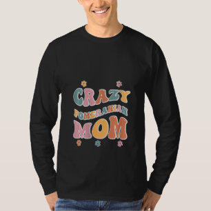 Camiseta Mãe maluca da Pomerânia para Pães de Cachorro