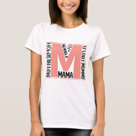 CAMISETA MÃE MÃMA MÃE MÃE MÃEZINHA MÃE MÃE