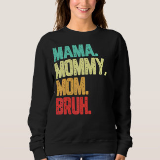 Camiseta Mãe Mamãe Bruh Boy Mãe Vintage