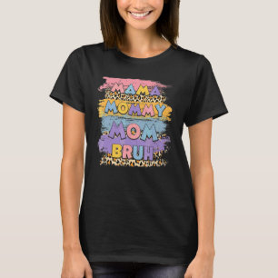 Camiseta Mãe Mamãe Bruh Leopardo Boho Feliz Dia das Mães