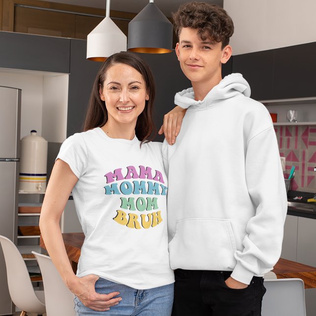 Camiseta Mãe, Mamãe, mãe, Bruh (Criador carregado)