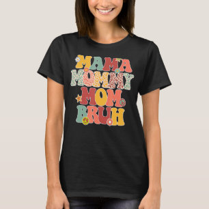 Camiseta Mãe Mamãe Mãe Bruh Leopard Retro Hippie Mães D