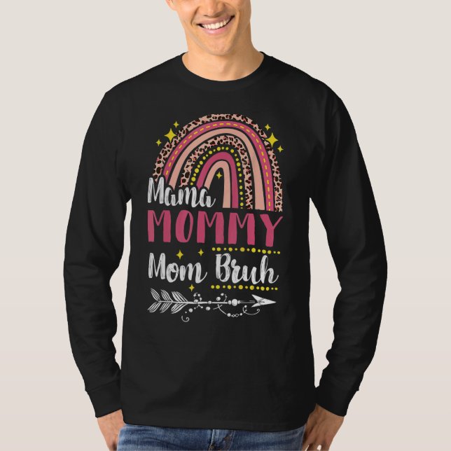 Camiseta Mãe Mamãe Mãe Bruh Rainbow Mamãe Leopardo Rosa E (Frente)