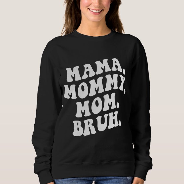 Camiseta Mãe Mamãe Mãe Bruh Wavy Groovy Retro (Frente)