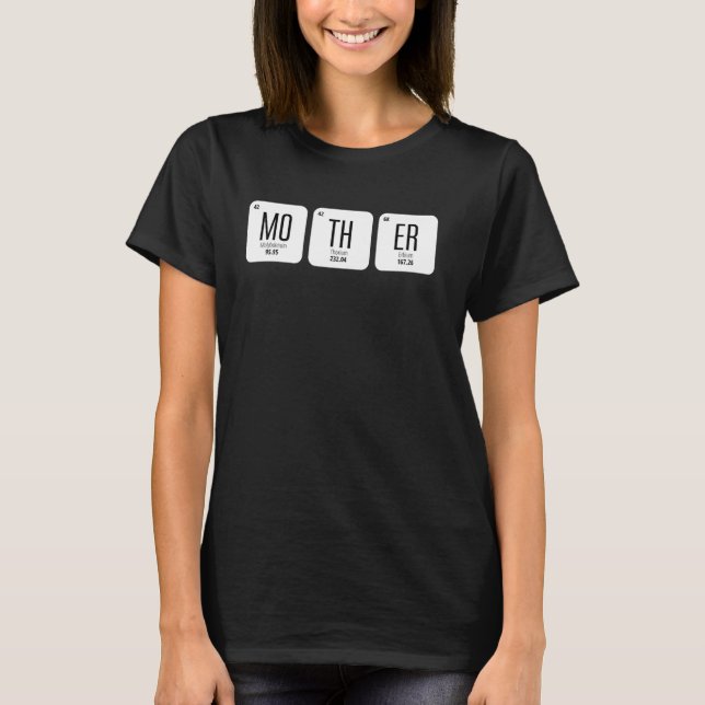 Camiseta Mãe Mesa Periódica de Elementos Dia de as mães Che (Frente)