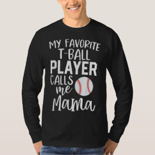 Camiseta Mãe Meu T Favorito - Jogador de Bola Me Chama de M