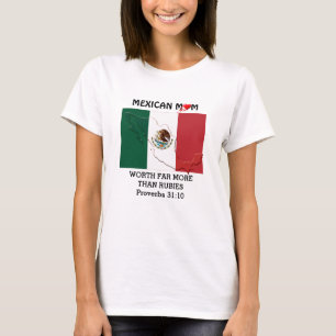 Camiseta MÃE MEXICANA vale mais que o Rubies PROVERBS 31