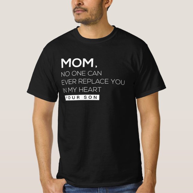 CAMISETA MÃE NINGUÉM PODE SUBSTITUIR VOCÊ NO MEU CORAÇÃO (Frente)