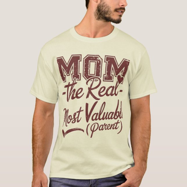 Camiseta Mãe — O MVP Real (Pai Mais Valente) (Frente)
