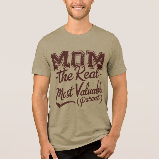 Camiseta Mãe — O MVP Real (Pai Mais Valente) (Frente)