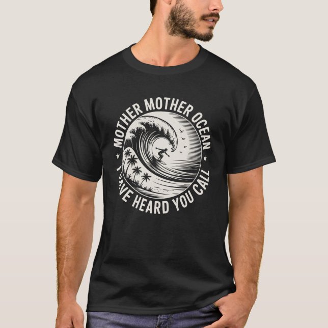 Camiseta Mãe Oceano Mãe, Ouvi Você Ligar (Frente)