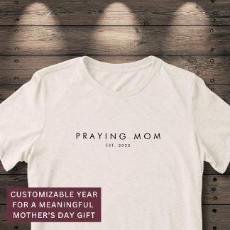 Camiseta Mãe Orando Ano Est. Cristão Moderno Minimalista