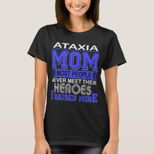 Camiseta Mãe Orgulhosa da Ataxia Eu Criei o Meu