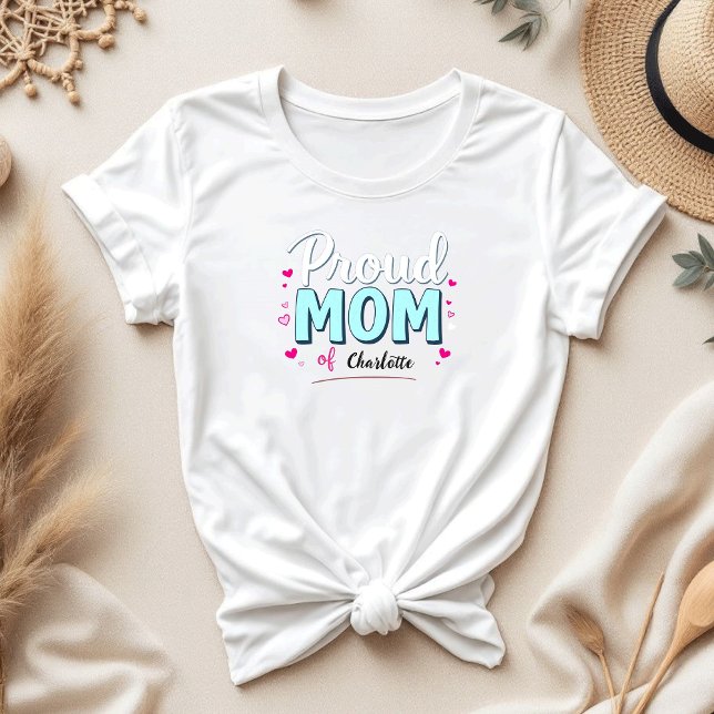 Camiseta Mãe Orgulhosa de | Dia de as mães Sentimental (Criador carregado)