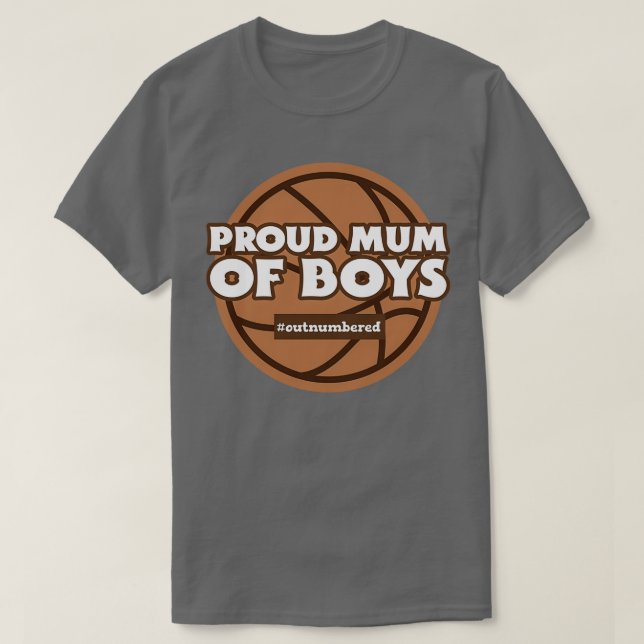Camiseta Mãe Orgulhosa De Meninos Que Basquete São Mães Num (Frente do Design)