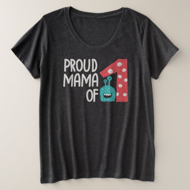 Camiseta Mãe Orgulhosa de Um (Frente do Design)